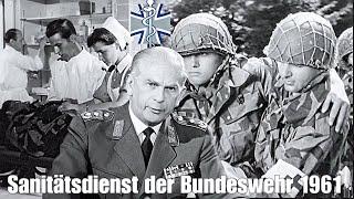 Sanitätsdienst der Bundeswehr 1961 - Militär Geschichte BRD - Kalter Krieg - Deutsche Soldaten/Armee