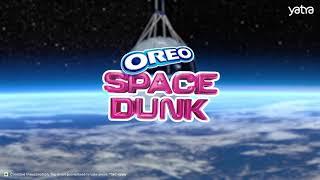 Oreo Space Dunk: A Trip Out of the World!