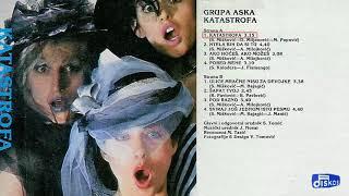 Grupa Aska - Katastrofa - (Audio 1984)