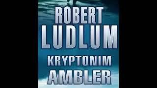 Kryptonim Ambler - Robert Ludlum | Audiobook całość 2/2