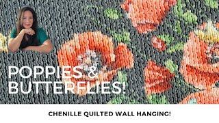 Chenille a Quilted Wall Hanging!!