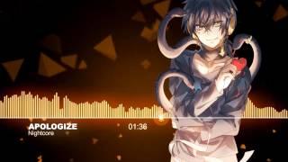 【Nightcore】- Apologize (Hollywood Undead)