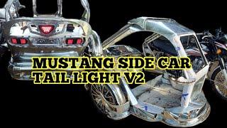 MUSTANG SIDE CAR TAIL LIGHT V2 | HOW TO CREATE SIDE CAR |HOW TO MAKE SIDE CAR