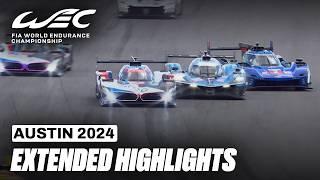 Extended Highlights I 2024 6 Hours of COTA I FIA WEC