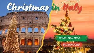 Christmas in Italy: Lights and Magic Looping Holiday Music