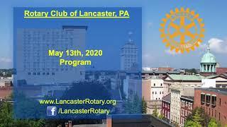 Rotary Club of Lancaster - May 13th Meeting