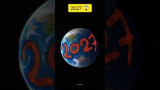 2027 !  #shorts #earth #space