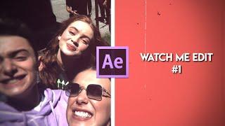 after effects | watch me edit #1