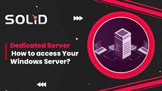 How to access your Windows Dedicated Server?