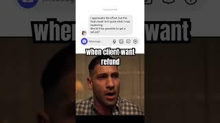 when client want refund #dinopixelmedia #entrepreneurlife #socialmediamanager #founderlife #business