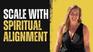 #28- Unlocking Entrepreneurial Growth and Spiritual Alignment with Kelly Keefee