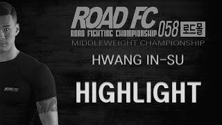 [D-2] 로드몰 ROAD FC 058 미들급 타이틀매치 출전 황인수 하이라이트