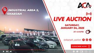 AL QARYAH CARS AUCTION | INDUSTRIAL AREA 2 SHARJAH | SATURDAY 04 JANUARY 2025