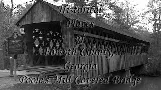 HISTORICAL PLACES THEN AND NOW | Poole's Mill Covered Bridge