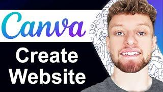 How To Create a Canva Website 2024 (Step By Step)