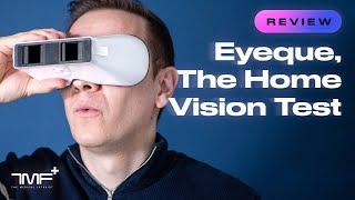 Eyeque, The Home Vision Test - The Medical Futurist