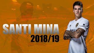 Santi Mina - Goals & Assists - 2018/19