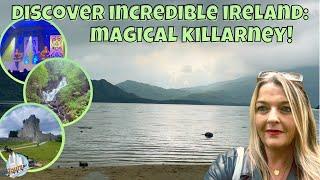 Discover Ireland | Majestic Killarney