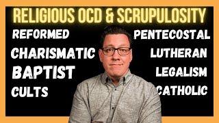 How Certain Christian Denominations Can Influence Religious OCD & Scrupulosity