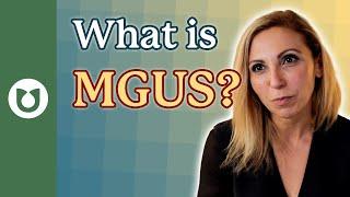 What is MGUS? Is it cancer? How many people have MGUS, and how long can I have it? #myeloma