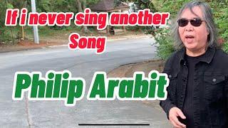 MATT MONRO IF I NEVER SING ANOTHER SONG PHILIP ARABIT (cover)