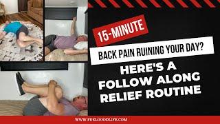 Back Pain Ruining Your Day? Here's a Follow Along Relief Routine