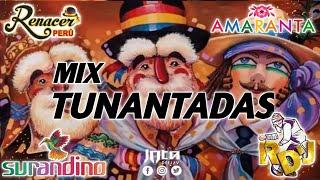 MIX TUNANTADAS(AQUEL TIERNO CHICO ME ENAMORÓ, MI DUEÑA, RECUERDOS, TRISTE FINAL, QUISIERA)-DJ JOTA