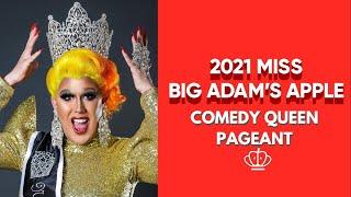 Miss Big Adams Apple Comedy Queen Pageant - 2021