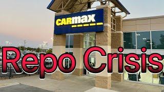 CarMAX Repo Crisis…People Can’t Make Their Payments