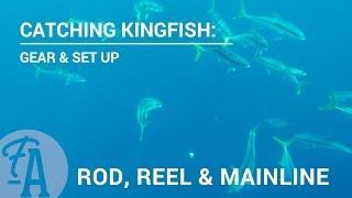 Kingi School Online: What type of rod, reel and mainline - FishingAdvisor.co.nz