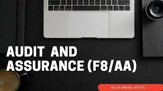 ACCA F8-AA - Audit and Assurance - Chapter 1 - Introduction to Assurance (Complete)