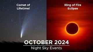 Don't Miss These Night Sky Events in October 2024 | Naked-Eye Comet | Solar Eclipse | Supermoon