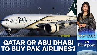 Why Pakistan is Trying to Sell Debt-Ridden PIA to Qatar | Vantage with Palki Sharma