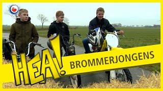 HEA! Brommerjongens van Wommels