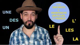 HOW to Choose the RIGHT ARTICLE in FRENCH (DEFINITE & INDEFINITE ARTICLES) - Lesson for BEGINNERS