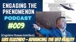 Luis Elizondo - Advancing The UFO Reality & Cognitive Human Interface (ETP 009)