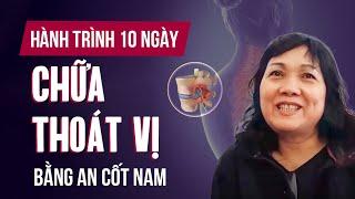 Chữa thoát vị đĩa đệm thành công bằng bài thuốc An Cốt Nam