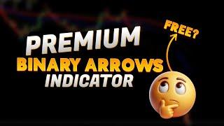 PREMIUM BINARY ARROWS INDICATOR FREE | MT4 Indicator for BINARY & FOREX | Non repaint Indicator FREE