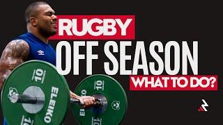 Amateur Rugby Off-Season - What To Do