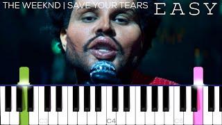 The Weeknd - Save Your Tears | EASY Piano Tutorial