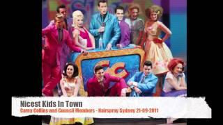 Nicest Kids In Town - Hairspray Sydney 21-09-2011