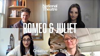 Romeo & Juliet Creative Team Talk: Making Theatre for Film