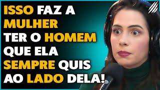 COMO TER O HOM3M DOS SONHOS? | MYLLA MURTA | PAPO MILGRAU