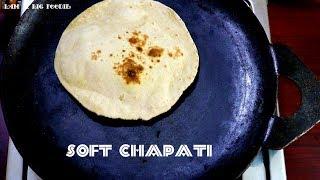 How To Make Super Soft Chapati.!!|||Soft Chapati Recipe.!||How To Make Soft Chapati