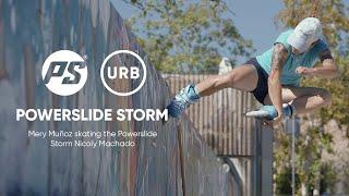 Mery Muñoz skating the new Storm Nicoly Pro 80