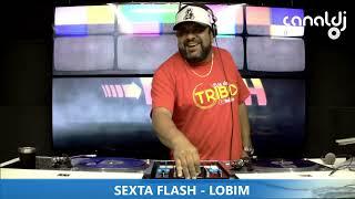 DJ LOBIM - DANCE 90 - PROGRAMA SEXTA FLASH -  17.01.2025