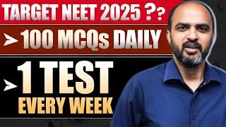 Countdown STARTED for NEET 2025 - How to Get MAXIMUM out of Remaining 19 Weeks?