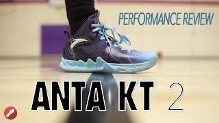 Anta KT 2 Performance Review! (Klay Thompson)