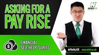 How to ask for a Pay Rise (raise!) - Self Help