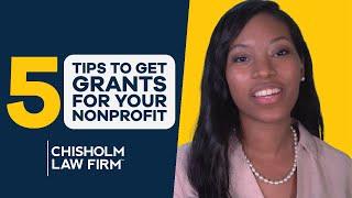 5 Tips to Get Grants For Your NonProfit